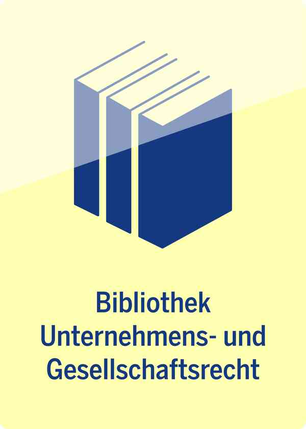 Bibliothek Unternehmens- und Gesellschaftsrecht