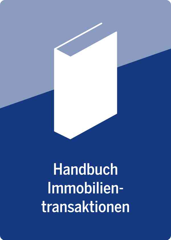 Handbuch Immobilientransaktionen