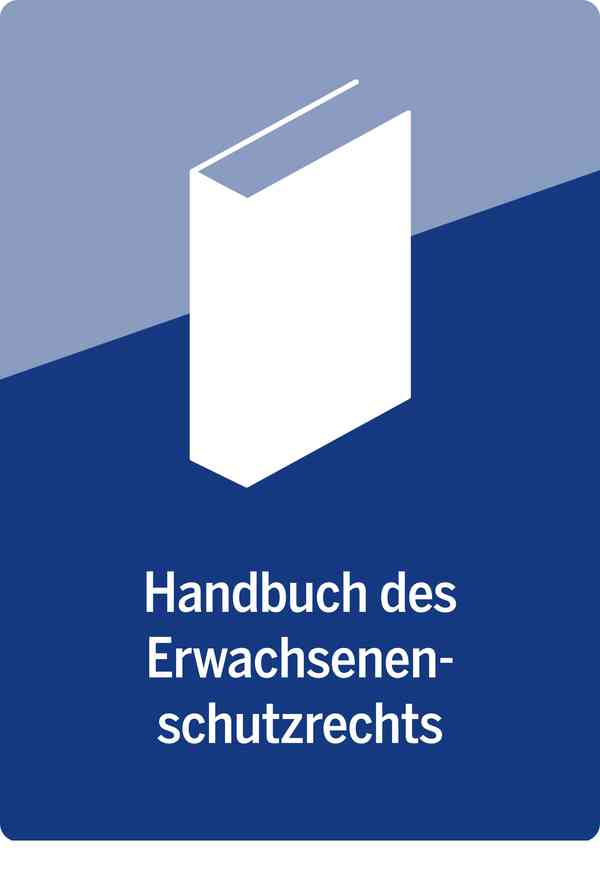 Handbuch des Erwachsenenschutzrechts
