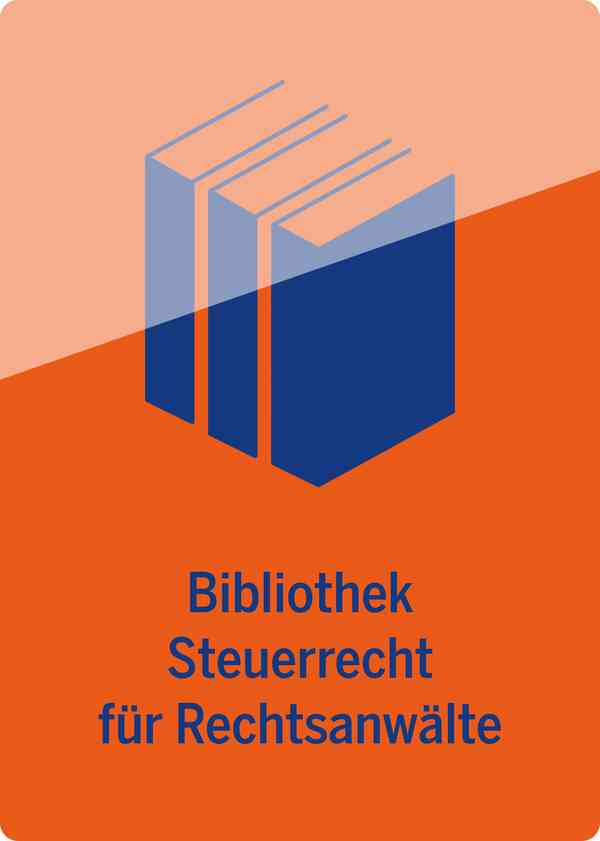 Bibliothek Steuerrecht für Rechtsanwälte