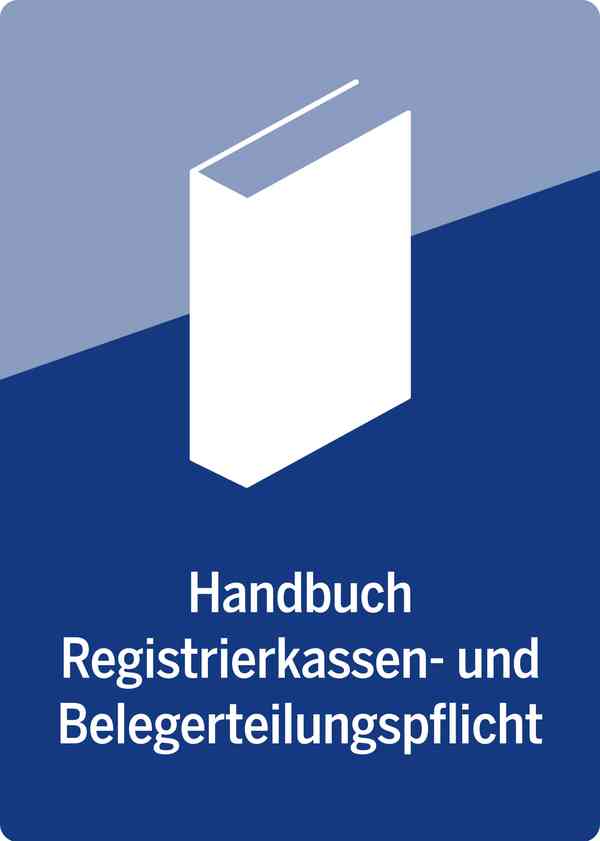 Handbuch Registrierkassen- und Belegerteilungspflicht
