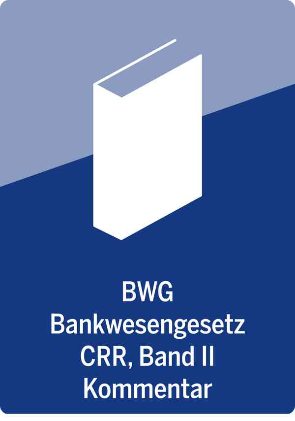 BWG Bankwesengesetz | CRR Capital Requirements Regulation