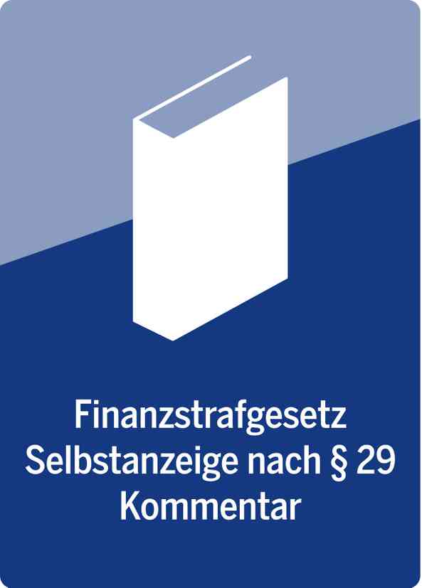 FinStrG | Finanzstrafgesetz - Selbstanzeige nach § 29
