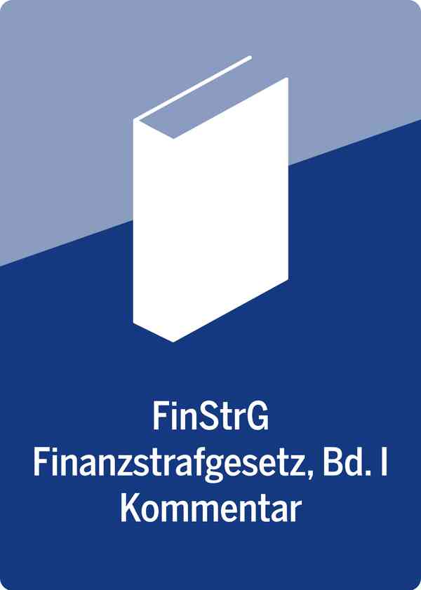 FinStrG | Finanzstrafgesetz, Band I