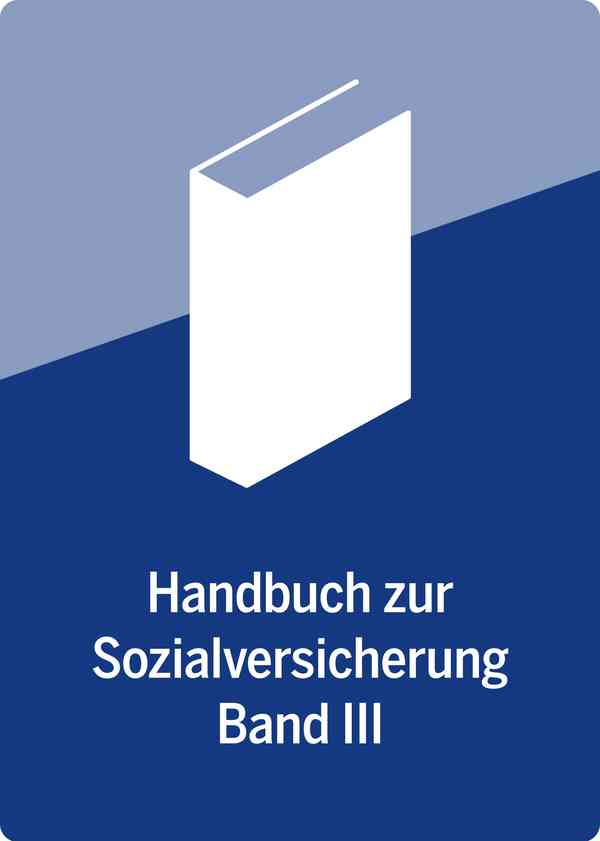 Handbuch zur Sozialversicherung, Band III