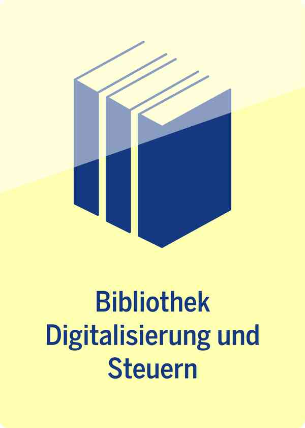 Bibliothek Digitalisierung und Steuern