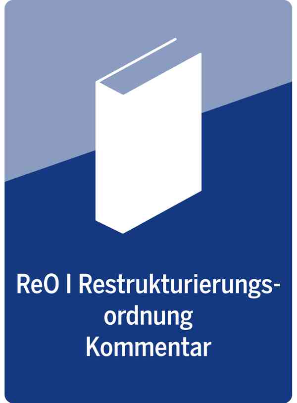 ReO | Restrukturierungsordnung