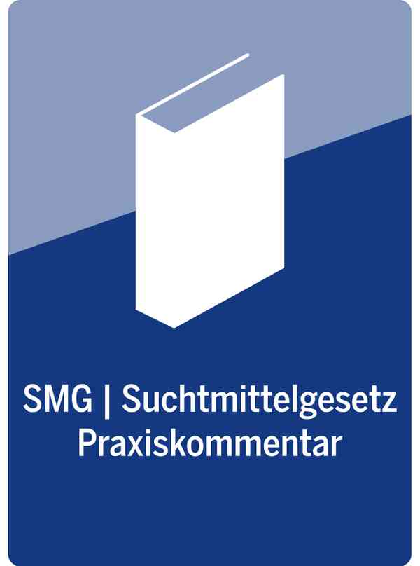 SMG | Suchtmittelgesetz