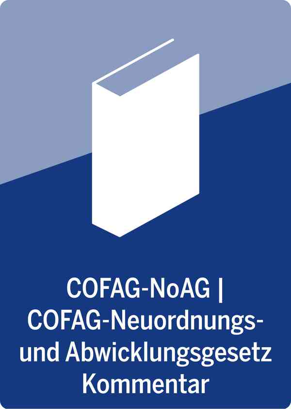 COFAG - NoAG | COFAG-Neuordnungs- u. Abwicklungsg.