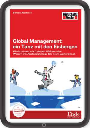 Global Management: ein Tanz mit den Eisbergen