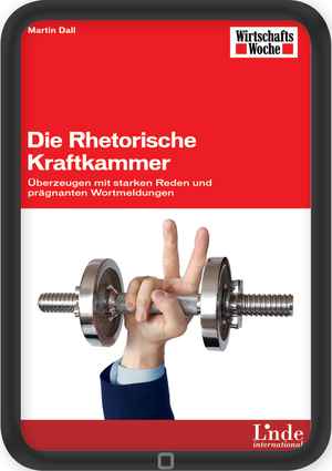 Die Rhetorische Kraftkammer
