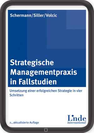 Strategische Managementpraxis in Fallstudien
