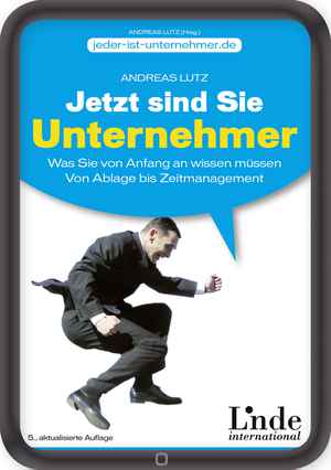 Jetzt sind Sie Unternehmer