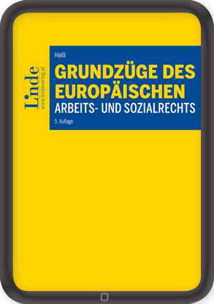 Grundzüge des europäischen Arbeits- und Sozialrechts