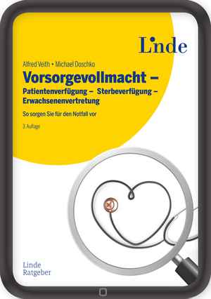 Vorsorgevollmacht - Patientenverfügung - Sterbeverfügung - Erwachsenenvertretung 