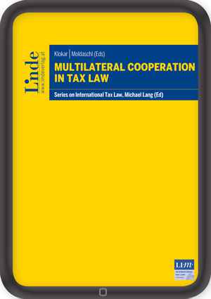 Multilateral Cooperation in Tax Law