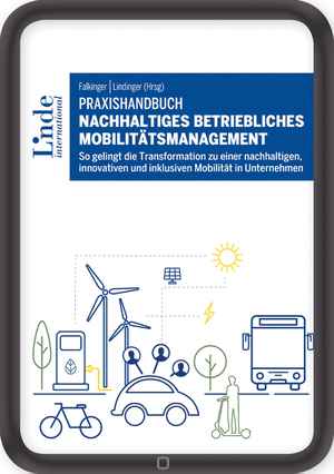 Praxishandbuch Nachhaltiges betriebliches Mobilitätsmanagement