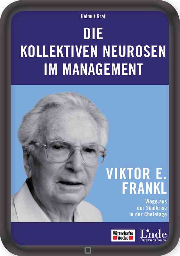 Die kollektiven Neurosen im Management