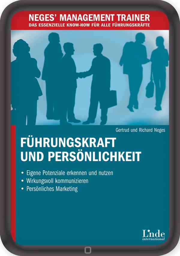 Führungskraft und Persönlichkeit
