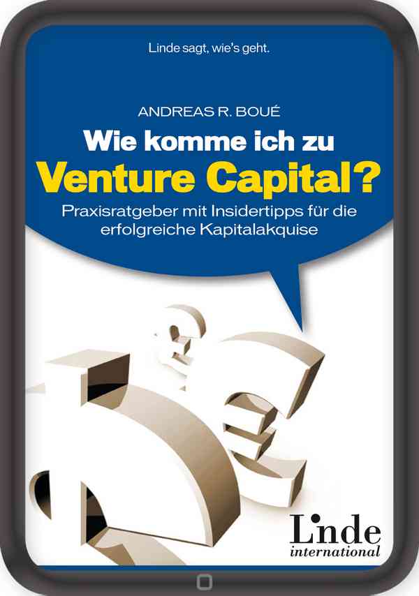 Wie komme ich zu Venture Capital?