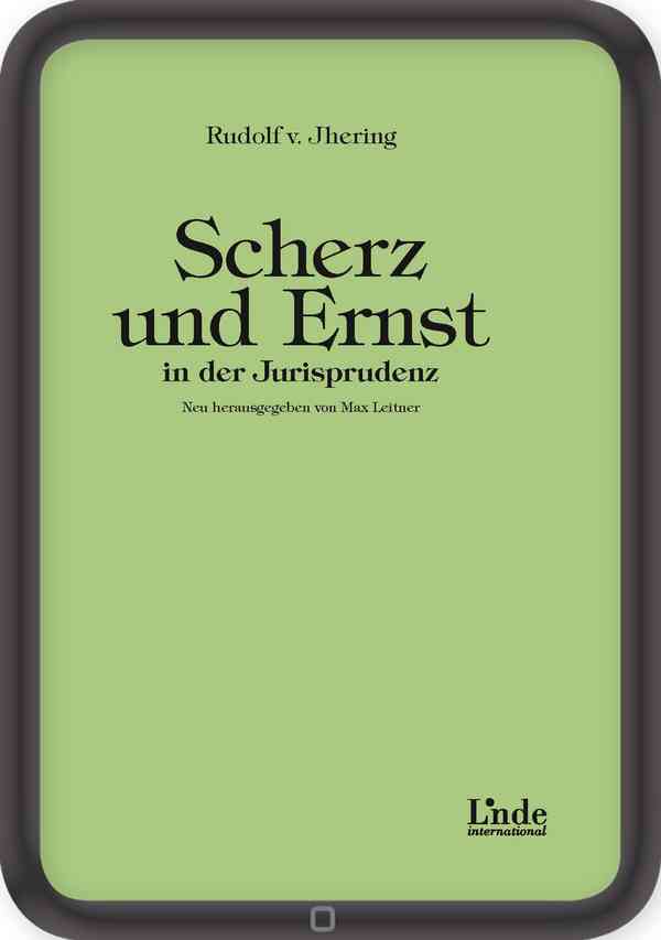Scherz und Ernst in der Jurisprudenz