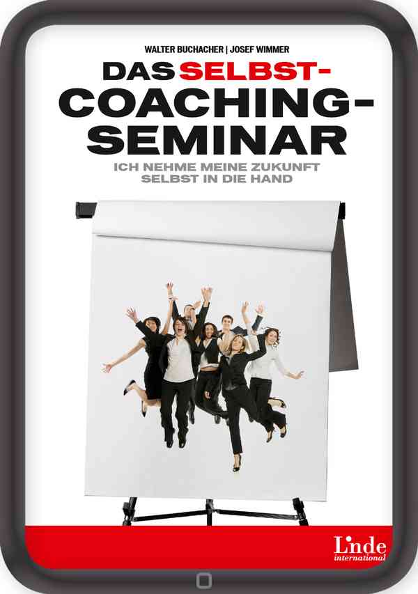 Das Selbstcoaching-Seminar
