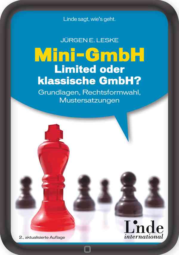 Mini-GmbH, Limited oder klassische GmbH?