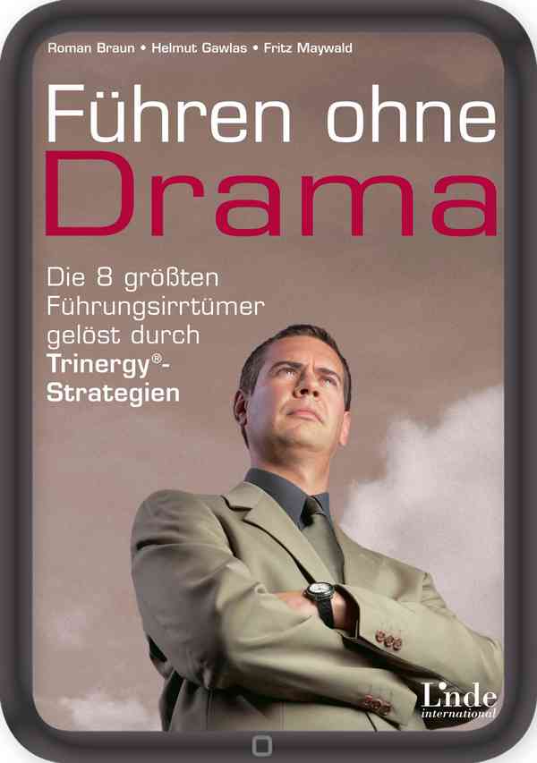 Führen ohne Drama