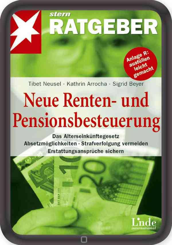 Neue Renten- und Pensionsbesteuerung