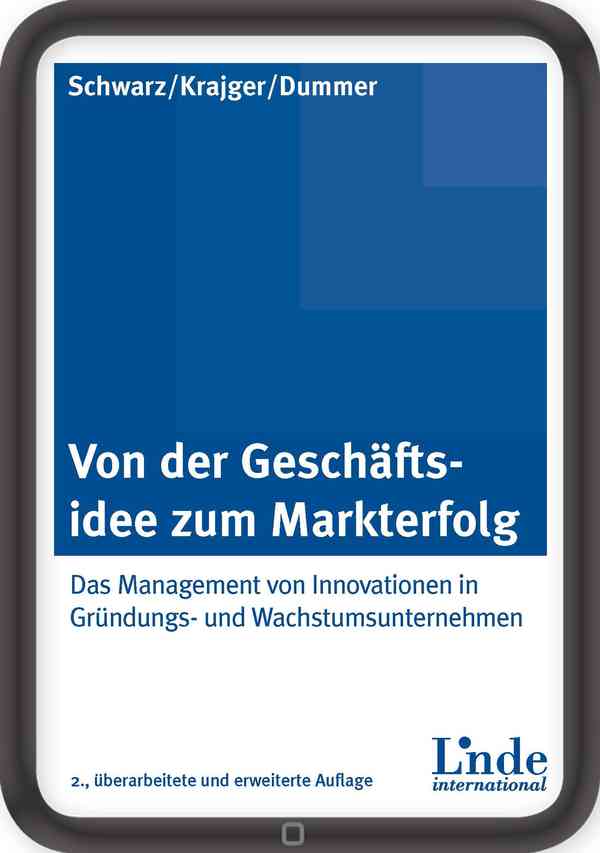 Von der Geschäftsidee zum Markterfolg