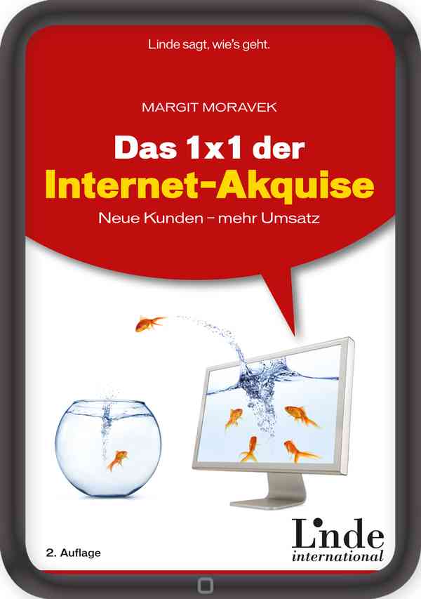 Das 1 x 1 der Internet-Akquise