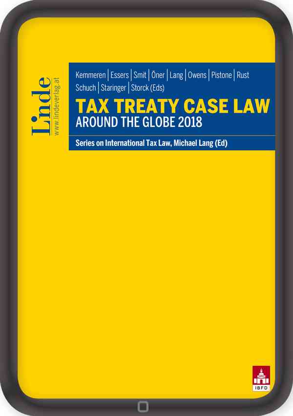 Tax Treaty Case Law around the Globe 2018