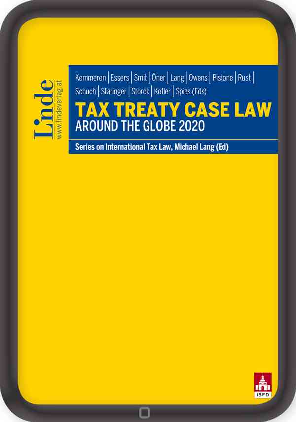 Tax Treaty Case Law around the Globe 2020