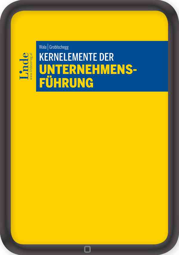 Kernelemente der Unternehmensführung