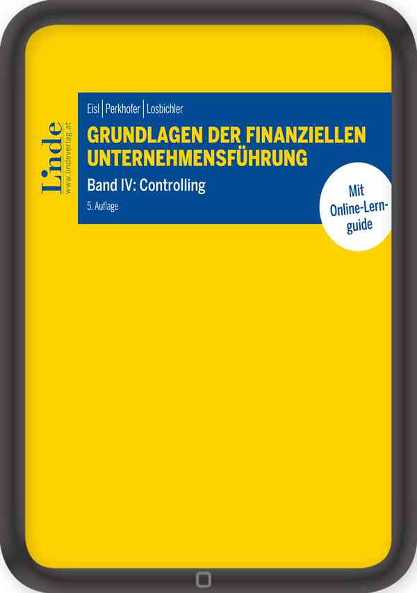 Grundlagen der finanziellen Unternehmensführung, Band IV