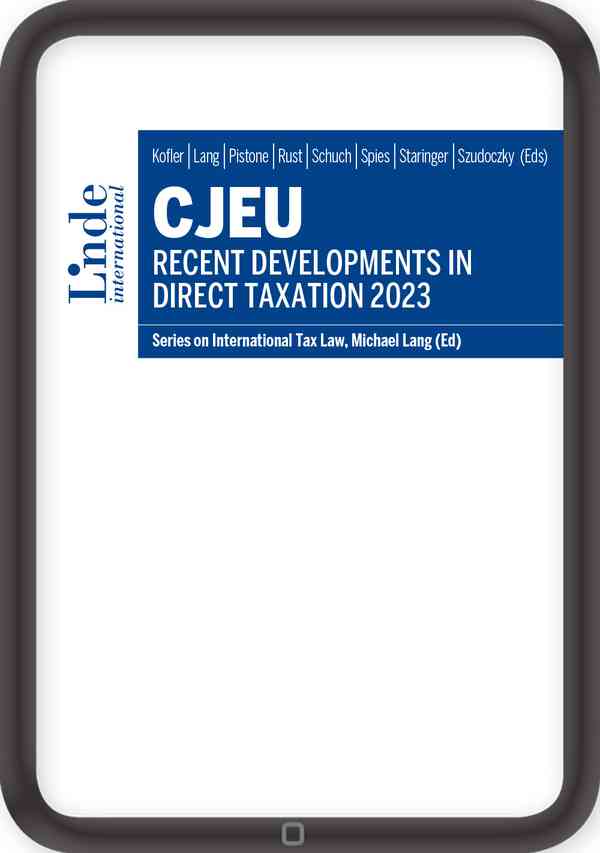 CJEU - Recent Developments in Direct Taxation 2023