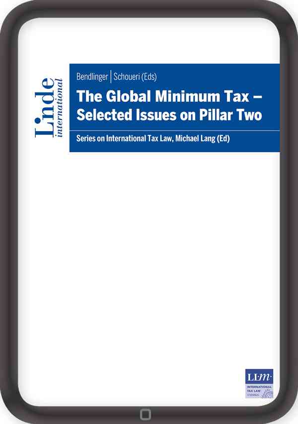 The Global Minimum Tax - Selected Issues on Pillar Two