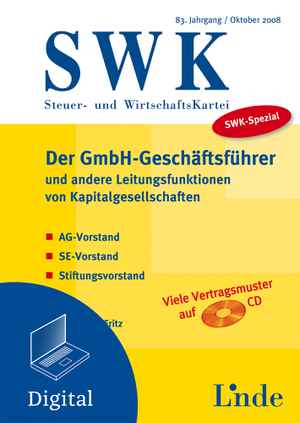 Der GmbH-Geschäftsführer und andere Leitungsfunktionen von Kapitalgesellschaften
