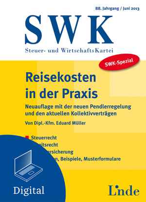SWK-Spezial Reisekosten in der Praxis