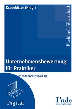 Unternehmensbewertung für Praktiker