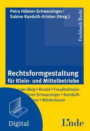 Rechtsformgestaltung für Klein- und Mittelbetriebe