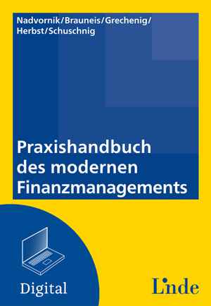 Praxishandbuch des modernen Finanzmanagements