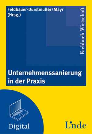 Unternehmenssanierung in der Praxis