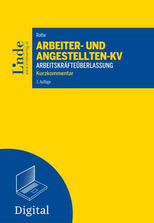 Arbeiter- und Angestelltenkollektivvertrag für das Gewerbe der Arbeitskräfteüberlassung