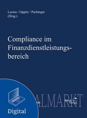 Compliance im Finanzdienstleistungsbereich