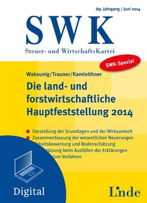 SWK-Spezial Die land- und forstwirtschaftliche Hauptfeststellung 2014