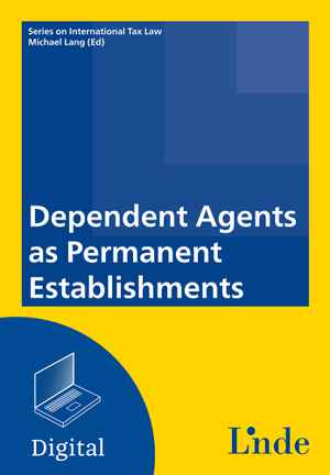 Dependent Agents as Permanent Establishments