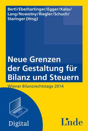 Neue Grenzen der Gestaltung für Bilanz und Steuern