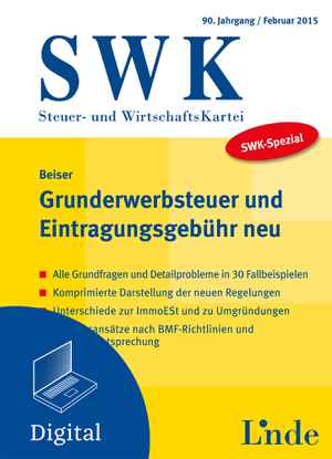 SWK-Spezial Grunderwerbsteuer und Eintragungsgebühr neu
