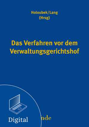 Das Verfahren vor dem Verwaltungsgerichtshof